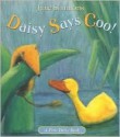 Daisy Says Coo! - Jane Simmons