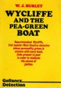 Wycliffe And The Pea Green Boat - W.J. Burley