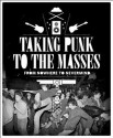 Taking Punk to the Masses: From Nowhere to Nevermind - Jacob McMurray, Krist Novoselic