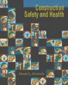 Construction Safety and Health - David L. Goetsch