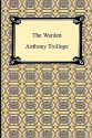 The Warden - Anthony Trollope