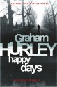 Happy Days - Graham Hurley