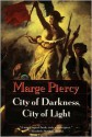 City of Darkness, City of Light - Marge Piercy