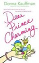 Dear Prince Charming - Donna Kauffman