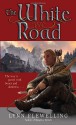 The White Road - Lynn Flewelling