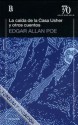 La caída de la casa Usher y otros cuentos - Edgar Allan Poe