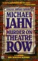 Murder On Theatre Row - Michael Jahn