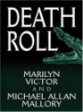 Death Roll - Marilyn Victor, Michael Allan Mallory