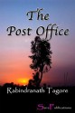 The Post Office - Rabindranath Tagore