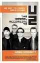 We Get to Carry Each Other: The Gospel according to U2 (Gospel According to...) - Greg Garrett, Brian D. McLaren