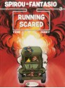 Running Scared: Spirou & Fantasio Vol. 3 - Tome, Janry