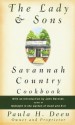 The Lady & Sons Savannah Country Cookbook - Paula H. Deen, John Berendt