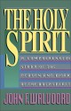 Holy Spirit, The - John F. Walvoord