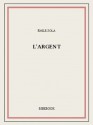 L'argent (French Edition) - Émile Zola