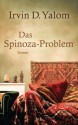 Das Spinoza-Problem: Roman (German Edition) - Irvin D. Yalom, Lisa Jannach