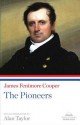 The Pioneers - James Fenimore Cooper, Alan Taylor