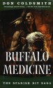 Buffalo Medicine - Don Coldsmith