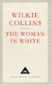 The Woman In White - Wilkie Collins