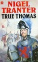 True Thomas - Nigel Tranter