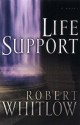 Life Support - Robert Whitlow