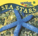 Sea Stars - Lynn M. Stone