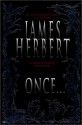 Once - James Herbert