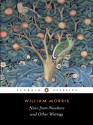 News from Nowhere and Other Writings (Penguin Classics) - William Morris, Clive Wilmer