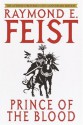 Prince of the Blood (Krondor's Sons, #1) - Raymond E. Feist