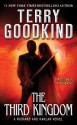 The Third Kingdom - Terry Goodkind