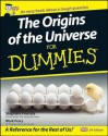 The Origins of the Universe for Dummies - Stephen Pincock, Mark Frary