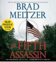 The Fifth Assassin - Scott Brick, Brad Meltzer