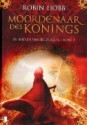 Moordenaar des konings (De boeken van de zieners, #2) - Robin Hobb, Erica Feberwee