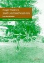 Forager-Traders in South and Southeast Asia: Long-Term Histories - Kathleen D. Morrison, Laura L. Junker