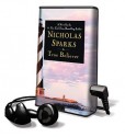 True Believer [With Earbuds] - Nicholas Sparks, David Baker