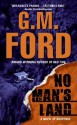 No Man's Land - G.M. Ford