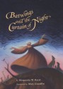 Batwings And The Curtain Of Night - Mary GrandPré, Marguerite W. Davol