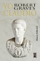 Yo, Claudio / I, Claudius - Robert Graves, Floreal Mazia