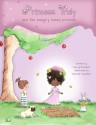 Princess Truly and The Hungry Bunny Problem - Kelly Greenawalt, Amariah Rauscher