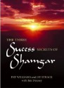 The Three Success Secrets of Shamgar - Pat Williams, Jay Strack, Jim Denney