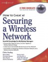 How to Cheat at Securing a Wireless Network - Chris Hurley, Lee Barken