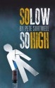 So Low So High - Pete Sortwell