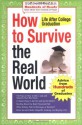 How to Survive the Real World: Life After College Graduation - Andrea Syrtash