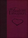 Five Love Languages Journal: How To Express Heartfelt Commitment To Your Mate - Gary Chapman