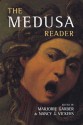 The Medusa Reader (Culture Work) - Marjorie Garber, Nancy J. Vickers