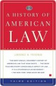 A History of American Law - Lawrence M. Friedman