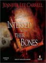 Interred with Their Bones (MP3 Book) - Jennifer Lee Carrell, Kathleen McNenny