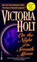 On the Night of the Seventh Moon - Victoria Holt