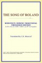 The Song of Roland (Webster's Chinese-Simplified Thesaurus Edition) - Anonymous, C.K. Moncrief