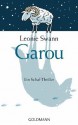 Garou: Ein Schaf-Thriller - Leonie Swann