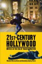 21st-Century Hollywood: Movies in the Era of Transformation - Wheeler Winston Dixon, Gwendolyn Audrey Foster